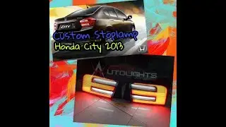 Custom Lampu Belakang (Stoplamp) Honda City 2013 (Wanto Autolights)