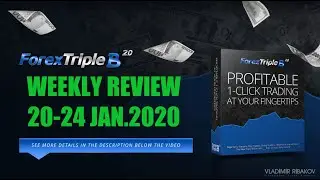💰 7 Winners Of 8 Trades!!! Forex Triple B Weekly Performance Review 20-24 January 2020 💰