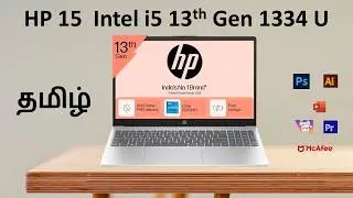 HP 15 13th Gen Intel i5 1334U Laptop Review Tamil | Best Laptop under 50000 to 55K in India 2025