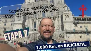 Путь Сантьяго из Мадрида/Сальвадора/Примитиво. 1000 км на велосипеде... 7 этап