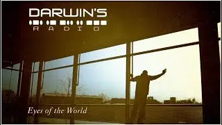 Darwin's Radio - Eyes of the World. 2006. Progressive Rock. Full Album