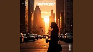 espresso (slowed + reverb)