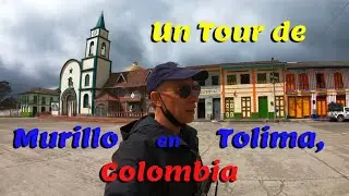 THIS IS THE TRANQUIL LITTLE MOUNTAIN TOWN OF MURILLO, COLOMBIA. LET'S CHECK IT OUT!