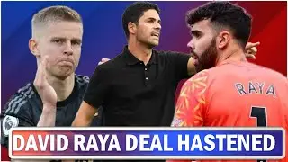 Arsenal Preparing First David Raya Official Offer | Arteta Alonso Comparison | Zinchenko Ready ??