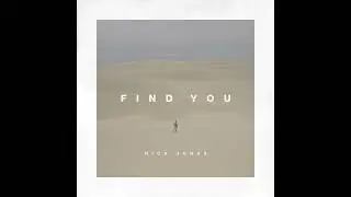 Nick Jonas - Find You (slowed + reverb)