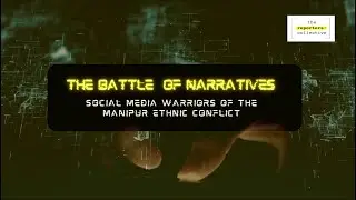 Manipur Conflict: Social media warriors fight to win the battle of narratives online