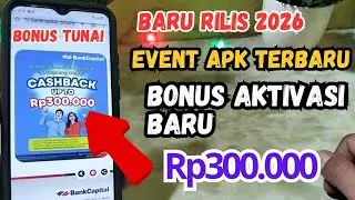 BARU RILIS! BONUS AKTIVASI 300.000, APK PENGHASIL UANG TERBARU 2026 ! EVENT BANK DIGITAL TERBARU