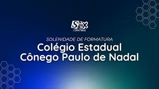 SIX FORMATURAS - SOLENIDADE C&Ocirc;NEGO PAULO DE NADAL 2025