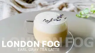 London Fog | Earl Grey Tea Latte | Canadian Cuisine 🇨🇦 | Homemade Starbucks London fog ☕️