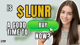 Is Intuitive Machines Inc LUNR a Good Time to Buy Now? | July 2025 | Stock Analysis Podcast