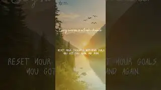 Every Sunrise Is a Fresh Chance🌅 | Reset Your Thoughts | Mindfulness