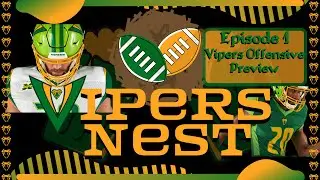 Vipers Nest - Episode 1 - Vipers Offensive Preview - 2020 XFL Season