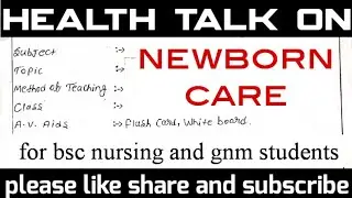Health talk on Newborn care // obg /pediatrics/chn // for bsc nursing and gnm students☺️