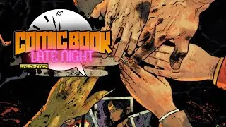 Comic Book Late Night Unlimited #12 | Absolute Evil #1, Poison Ivy and More