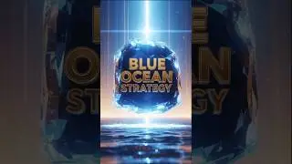 Blue Ocean Strategy #business #learning