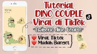 Tutorial Edit Dino Couple Viral di Tiktok | Dino Couple Twibbone