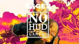 NO HUD GAMING - RAGE 2 - CINEMATIC WALKTHROUGH - EP 10