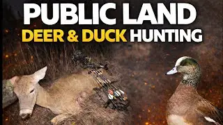 I SPENT 3 DAYS HUNTING DEER & DUCKS ON PUBLIC LAND