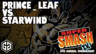 Super Smash TV 9th Annual Easy% Tournament: Prince Leaf Vs. Starwind