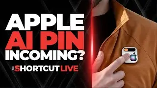 Apple AI Pin coming soon? Siri upgrades, Nintendo Switch 2 updates: The Shortcut Live Ep. 7