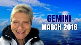 GEMINI MARCH 2016 ASTROLOGY