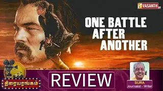 One Battle After Another Movie Review | Writer Sura | Leonardo DiCaprio | Thiraiyarangam |VasanthTV