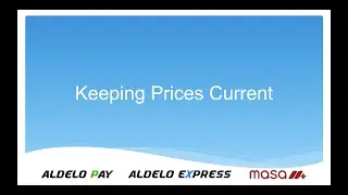 Keeping Prices Current With the Aldelo Express Global Pricing Module
