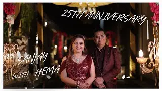25th Anniversary | Sanjay With Hema | Kartik Event Filmer
