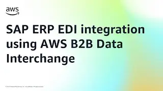 SAP ERP EDI integration using AWS B2B Data Interchange | Amazon Web Services