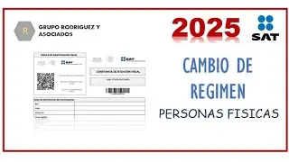 Cambio de Régimen Personas Físicas 2025 #sat #2025