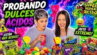 Probando dulces ÁCIDOS // Segunda Parte 🍋‍🟩🍬😝