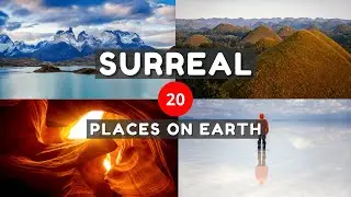 SURREAL WONDERS OF THE WORLD | 20 Most Surreal Places on Earth 🌏 - Travel Video
