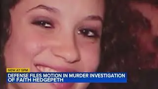 True Crime: Defense files motion targeting roommate in Faith Hedgepeth murder case