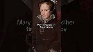 The Tragic Story of Mary I&rsquo;s Failed Pregnancies #tudorhistory #bloodymary #catherineofaragon #maryi