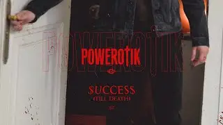 Powerotik - Success (Till Death) (Official Audio)