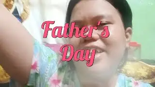 Father's Day Vlog (June 15, 2025) &bull;| Robelinda Cabatingan