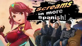 Mexicans React to Pyra and Mythra in Super Smash Bros Ultimate