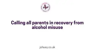Parents in #recovery from #alcoholmisuse