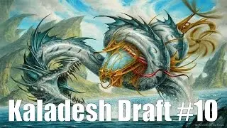 Kaladesh Draft #10 (Drafting)