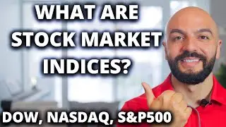 What Are Stock Market Indices? Nasdaq, Dow Jones, S&P 500 Explained!