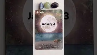 SCORPIO Jan 3 full moon change your thoughts & change your life! #scorpio #fullmoon #cancer