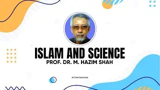 2nd Lecture - Islam and Science