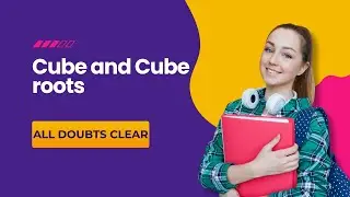 Cube and cube roots : Estimation method and properties of cube numbers