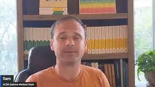 Lesson 33 - A Course In Miracles Workbook Sedona Method Style