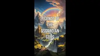 Legends of the Asgardian Gods