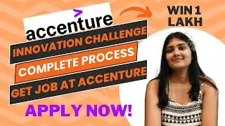 Accenture Innovation Challenge  2024 - Open for All College Students