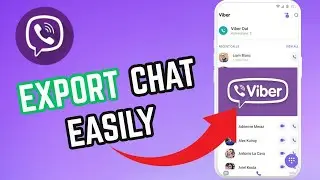 How to Export Viber Chat Easily 2025?