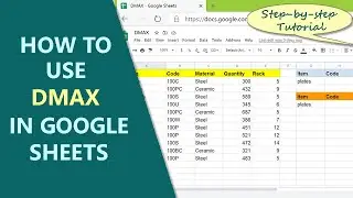 Google Sheets DMAX Function | How to Use DMAX | Get Maximum Value from a Database Field