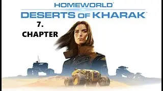 Homeworld: Deserts of Kharak Mission 07: Gaalsien Base (HARD)