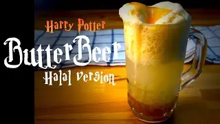 HOW TO DO BUTTERBEER || Halal || Harry Potter